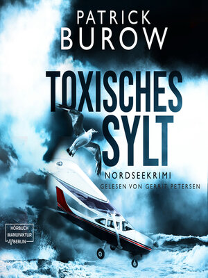cover image of Toxisches Sylt--Nordseekrimi, Band 2 (ungekürzt)